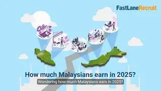 Average Salary in Malaysia 2025 | FastLaneRecruit