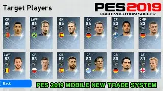 Pes 2019 Mobile || New Trade System