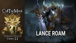 CullTheMeek - Lance Roam - Vainglory gameplay from CullTheMeek | Echo Fox