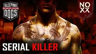 SLEEPING DOGS Gameplay Walkthrough - Serial Killer Mission 4K 60 FPS (Full Game) | No Commentary