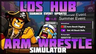 [LDS HUB 🥶] Arm Wrestle Simulator 🔥 No Linkvertise! Summer Event Update 🔥 PC & Mobile! (2026)