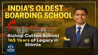 Bishop Cotton School, Shimla - The Harvard of Indian Boarding Life 🎓