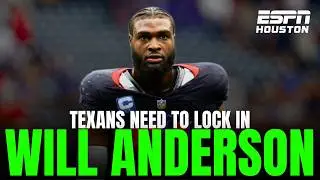 The Price for Will Anderson Jr. Is Only Going UP | Why the Houston Texans must PAY HIM NOW!