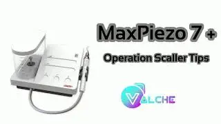 MaxPiezo 7+ Operation Scaller Tips