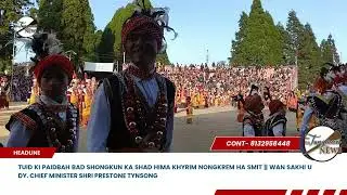 Shongkun ka shad Nongkrem Hima Khyrim Smit hynne ka sngi | Wan sakhi u Dy CM Shri Prestone Tynsong 
