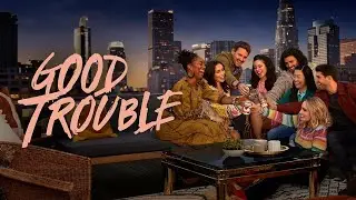 Good Trouble Season 4 (Freeform)