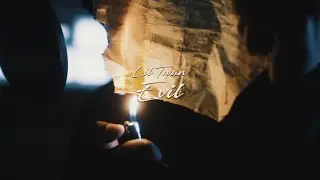 Lil Twan - Evil (Official Video)| Shot By🎥: @youngwill2