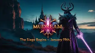 MuDream - Ultimate Castle Siege Guide
