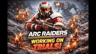 Season 2 Grind 🔴 Grinding Trials LIVE in Arc Raiders🔴Don't Forget To Subscribe!🔴