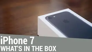 iPhone 7 Unboxing:  Whats in the Box?