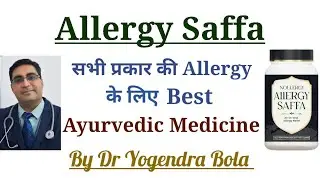 Allergysaffa honest Review | Genuine Results | Dr. Yogendra Bola