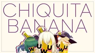 Chiquita Banana! 【Indie VTuber Clip】