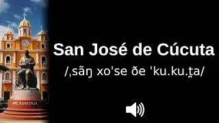🇨🇴 How to pronounce San Jos&eacute; de C&uacute;cuta (CORRECTLY!)
