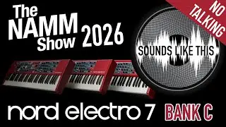 Nord Electro 7 | Bank C | Riding the Presets at NAMM 2026