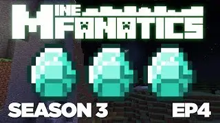 Minefanatics Vanilla - S3 EP 4: Diamonds and Enchanting!
