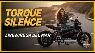 Torque Silence That Redefined Speed - Harley-Davidson LiveWire S2 Del Mar 2025