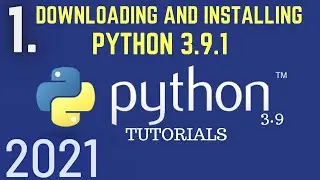 Download Python 3.9 On Windows 10, 8 / MAC | How To Download And Install Python 3.9.1| FEBRUARY 2021