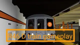 R46 D train gameplay