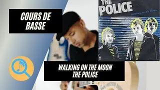 Cours de basse | Walking on the moon - The Police (Cover)