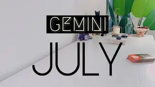 Gemini JULY | A Very Stable Person Is REALLY About To Grab Your Attention! - Gemini Tarot Reading