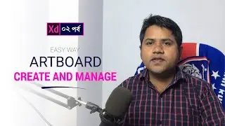 Artboards Create and Manage of Adobe XD