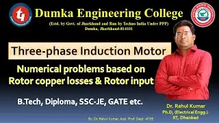 3-phase Induction Motor|L-09|Numerical problems based on Rotor copper losses & Rotor input|