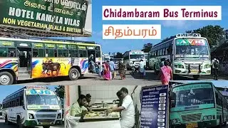 Chidambaram Bus Terminus ! Chidambaram Famous Kamala Vilas Hotel