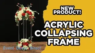 DIY | DecoStar&trade; Collapsing Frame | Event Decor Direct