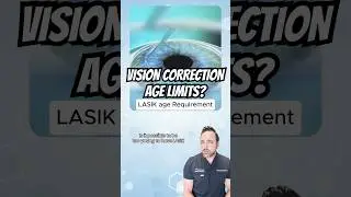 Age restrictions for vision correction?