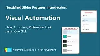 One Click to Fix Inconsistent Slides | NextMind Slides Tutorial &mdash; Visual Automation