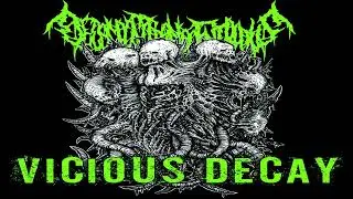 DECOMPOSITION OF ENTRAILS - VICIOUS DECAY (2015) 🔨 FULL EP 🔨