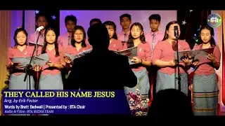 BTA: They Called His Name Jesus
