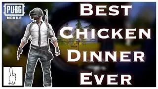 Best Chicken Dinner Ever | mekennedei | PUBG Mobile #28