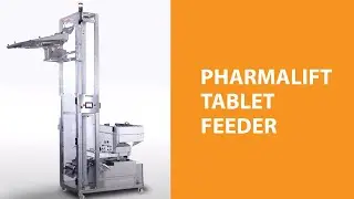 PharmaLift Tablet Feeder Video