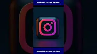 🚫 Instagram Lite को USE करना बंद करो | Stop Using Instagram Lite | NahiAtaTech #short #shorts
