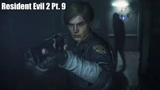 Mr. X, Meet Rocket Launcher! - Resident Evil 2, Part 9 (Leon)