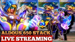 ALDOUS 650 STACK LIVE STREAMING - Mobile legends