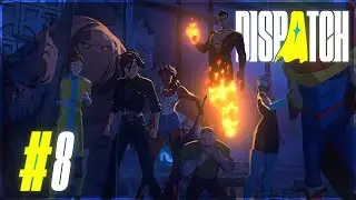 EPİK FİNAL SAVAŞI! - Dispatch B&ouml;l&uuml;m #8