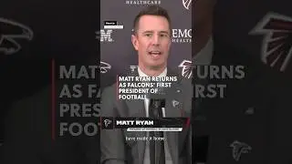 Matt Ryan returns to Atlanta Falcons as president of football #falcons #WABENews