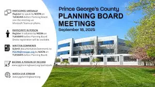 M-NCPPC Prince George's County Planning Board Meeting - September 18, 2025