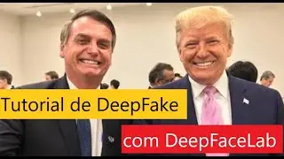 Curso Tutorial de #DeepFake com #DeepFaceLab (em Português) para Iniciantes