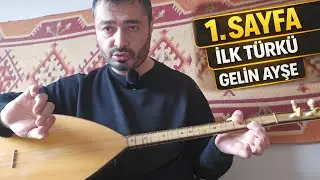 Yeni Başlayanlar İçin İlk Türkü | Gelin Ayşe 