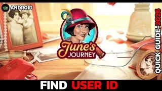 How to Locate Your User ID in June&rsquo;s Journey (2026 Guide)?