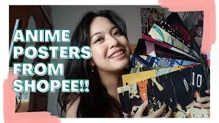 I BOUGHT ANIME POSTERS FROM SHOPEE!!