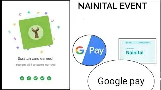 Google pay Nainital event all questions and answers |Google pay new event |