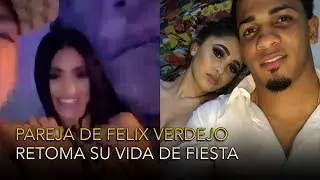 PAREJA DE FÉLIX VERDEJO SE VA DE FIESTA MIENTRAS LA FAMILIA DE KEISHLA LLORA SU MUERTE. VEA EL VIDEO