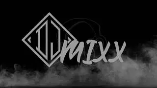 Noche De Solteria Dj bryanflow-《DJMIXX》