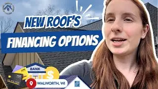 Available Options for Financing a New Roof or Major Repairs | Walworth, WI