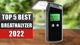 Breathalyzer : Top 5 Best Breathalyzer 2022