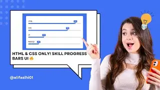 🔥HTML & CSS Only! Skill Progress Bars UI